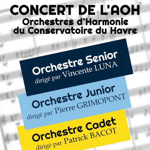 Concert de Printemps de l'Amicale des Orchestres d'Harmonie de la Ville du Havre