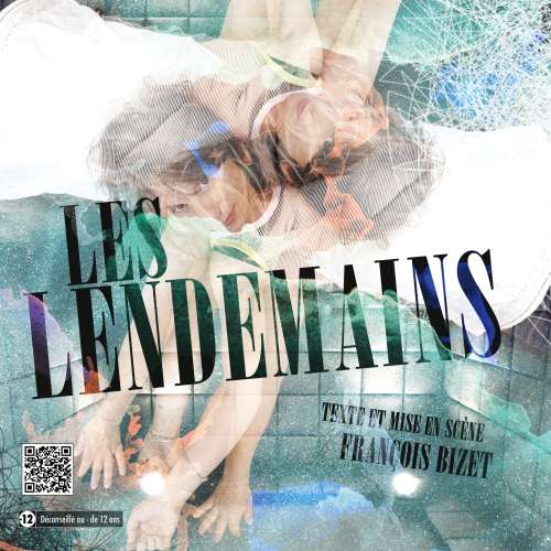 Les Lendemains, théâtre François Bizet